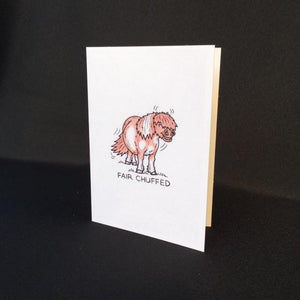 Shetland Pony Card - "Fair Chuffed"