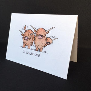 Highland Cow Card - "'S Gaun On?"
