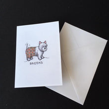 Load image into Gallery viewer, Westie Dog Card - &quot;Breeks&quot;