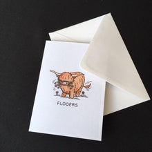 Load image into Gallery viewer, Highland Cow Card - &quot;Flooers&quot;